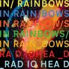 Radiohead - In Rainbows