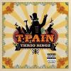 T-Pain - Thr33 Ringz