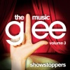 Glee Soundtrack - Glee: The Music, Volume 3: Showstoppers