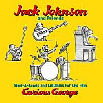 Sing-A-Longs And Lullabies For The Film Curious George (07.02.2006)