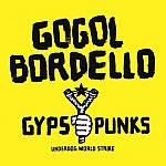 Gypsy Punks: Underdog World Strike (08/09/2005)