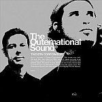 The Outernational Sound (29.06.2004)