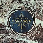 Call Of The Mastodon (02/07/2006)