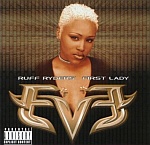 Let There Be Eve...Ruff Ryders' First Lady (09/14/1999)