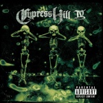 Cypress Hill IV (10/06/1998)