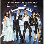 The Manhattan Transfer - Live (1978)
