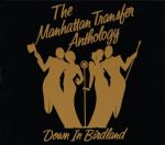 The Manhattan Transfer Anthology - Down In Birdland (1992)