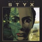 Tribute to Styx (2002)
