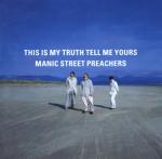 This Is My Truth Tell Me Yours (25.08.1998)