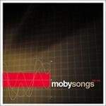 Songs: The Best Of Moby 1993-1998 (07/18/2000)