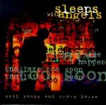 Sleeps With Angels (06.08.1994)