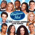 American Idol 2 - Classic American Love Songs: American Idol Season 2 (04/29/2003)