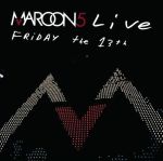 Live - Friday The 13th (20.09.2005)